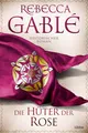 Produktbild: Die Hüter der Rose | Buch | 9783404189137