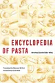 Produktbild: Encyclopedia of Pasta (California Studies in Food and Culture) [Paperback]