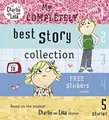 Produktbild: Charlie and Lola: My Completely Best Story Collectio by Child, Lauren 014138252X