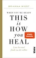 Produktbild: When You're Ready, This Is How You Heal Lass los und finde zu dir selbst | Vo...