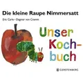 Produktbild: Die kleine Raupe Nimmersatt - Unser Kochbuch
