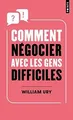 Produktbild: Comment négocier avec les gens difficiles von Ury, ... | Buch | Zustand sehr gut
