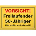 Produktbild: DankeDir! Freilaufender 50 Jähriger - 30 x 20 cm Schild - Geburtstagsdeko Geschenkidee Partydeko Geburtstagskarte - 50 Jahre Freund 50er Männer 50. Geburtstag Geschenk Geburtstagsgeschenk