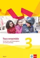 Produktbild: Tous ensemble 3. Ausgabe Bayern: Fit für Tests und Schulaufgaben mit Audios und Videos 3. Lernjahr (Tous ensemble. Ausgabe Bayern ab 2019)