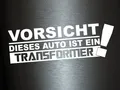 Produktbild: Plott Aufkleber Vorsicht Dieses Auto ist ein Transformer Sticker Tuning
