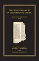 Produktbild: The New Testament in the Original Greek: Byzantine Textform 2018