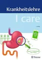 Produktbild: I care Krankheitslehre: Mit I care Wissen To Go App Buch Thieme