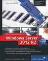 Produktbild: Windows Server 2012: Das umfassende Handbuch. Inkl. Hype... | Buch | Zustand gut