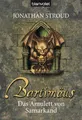 Produktbild: Bartimäus: Das Amulett von Samarkand (Die BARTIMÄUS-Reihe, Band 1)