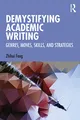 Produktbild: Demystifying Academic Writing: Genres, Moves, Skills, and Strategies