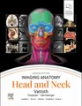 Produktbild: Imaging Anatomy: Head and Neck Surjith Vattoth