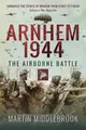 Produktbild: Arnhem 1944: The Airborne Battle by Middlebrook, Martin [Paperback]