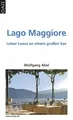 Produktbild: Lago Maggiore | Leiser Luxus an einem großen See | Wolfgang Abel | Taschenbuch
