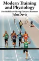 Produktbild: John Davis Modern Training and Physiology for Middle a (Taschenbuch) (US IMPORT)