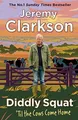 Produktbild: Diddly Squat: ‘Til The Cows Come Ho..., Clarkson, Jerem