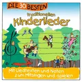Produktbild: DIE 30 BESTEN TRADITIONELLEN KINDERLIEDER    NEU und in Folie!!