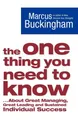 Produktbild: The One Thing You Need to Know: ... About Great by Buckingham, Marcus 1416502963