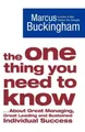 Produktbild: Marcus Buckingham The One Thing You Need to Know (Taschenbuch)