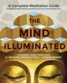 Produktbild: The Mind Illuminated: A Complete Meditation Guide Integrating Buddhist Wisdom