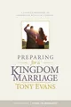 Produktbild: Tony Evans Preparing for a Kingdom Marriage (Taschenbuch)