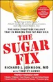 Produktbild: Sugar Fix: The High-Fructose Fallout..., Gower, Timothy