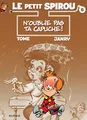 Produktbild: Le Petit Spirou - Tome 6 - N'oublie pas ta capuche !