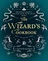 Produktbild: The Wizard's Cookbook: Magical Recipes Inspired by Harry Potter, Merlin, The Wizard of Oz, and More (Magical Cookbooks)