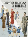 Produktbild: Everyday Fashions of the Thirties As Pictured in Sears Catalogs (Dover Fashion and Costumes)
