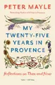 Produktbild: Peter Mayle / My Twenty-five Years in Provence /  9781101974285
