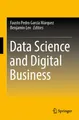 Produktbild: Data Science and Digital Business Fausto Pedro García Márquez
