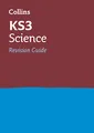 Produktbild: KS3 Science Revision Guide: Revision covering all KS3 Science curriculum topics (Collins KS3 Revision)
