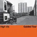Produktbild: High Vis - Guided Tour [New Vinyl LP] Explicit