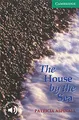 Produktbild: The House by the Sea Level 3 (Cambridge English Readers-level 3 Lower-intermediate)