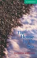 Produktbild: The House by the Sea Level 3 (Cambridge English Rea... | Buch | Zustand sehr gut