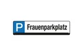 Produktbild: EICHNER Hinweisschild Parkplatzschild 9219-00278 Frauenparkplatz
