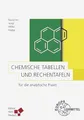 Produktbild: Chemische Tabellen und Rechentafeln für die analytische Praxis