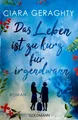 Produktbild: Das Leben ist zu kurz für irgendwann von Ciara Geraghty ☆Neuwertig☆