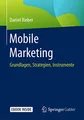 Produktbild: Mobile Marketing: Grundlagen, Strategien, Instrumente