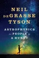 Produktbild: Neil de Grasse Tyson Astrophysics for People in a Hurry