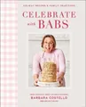 Produktbild: Barbara Costello Celebrate with Babs (Gebundene Ausgabe) (US IMPORT)