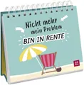 Produktbild: Lustige Sprüche Buch – Nicht mehr mein Problem, 120 Seiten, Softcover, 2023