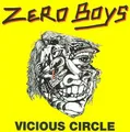 Produktbild: Vicious Circle by Zero Boys [Audio CD]