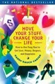 Produktbild: Move Your Stuff, Change Your Life: How to Use F by Karen Rauch Carter 0684866048