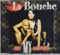 Produktbild: La Bouche - Be My Lover - Maxi-CD -569- near mint