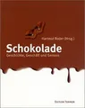 Produktbild: Schokolade. Geschichte, Geschäft und Genuss: Geschi... | Buch | Zustand sehr gut
