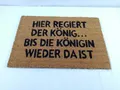 Produktbild: Relyxdays Fußmatte Schmutzfangmatte Kokos mit Königin Spruch Hellbraun
