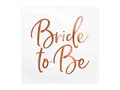 Produktbild: Servietten Bride to Be 20 Stück 33x33cm 1/4-Falz 3-lagig Papierservietten Frauen JGA weiß rosegold/Servietten für Braut, Hochzeitparty - Bride To Be - Rose Gold, 33 X 33 cm