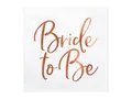 Produktbild: Bride to Be Servietten, Roségold, 33x33cm (1 Packung / 20 Stück)