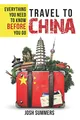 Produktbild: Travel to China: Everything You Need to Know Before You Go