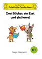 Produktbild: Zwei Bücher, ein Esel und ein Kamel (Buch)
